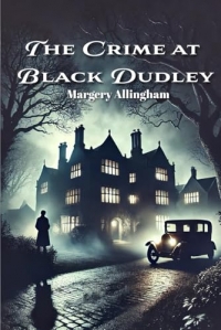 The Crime at Black Dudley