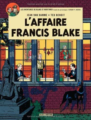 Blake & Mortimer - tome 13 - Affaire Francis Blake (L')