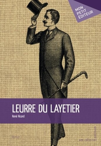 Leurre du layetier