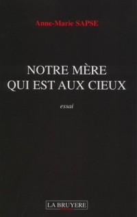 Notre mère qui est aux cieux