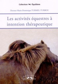 Les activites équestres à intention therapeutique