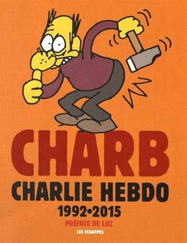Charb Charlie Hebdo 1992-2015