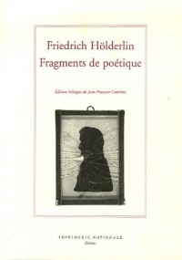Fragments de poétique et autres textes : Edition bilingue français-allemand