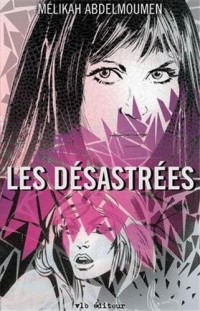 Les Désastrées