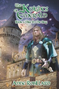 The Knights of Emerald: Fire in the Sky
