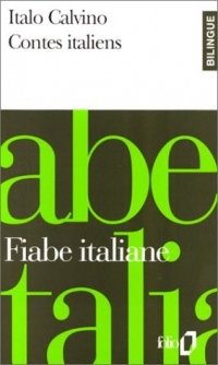 Fiabe italiane - Contes italiens, édition bilingue (italien/français)