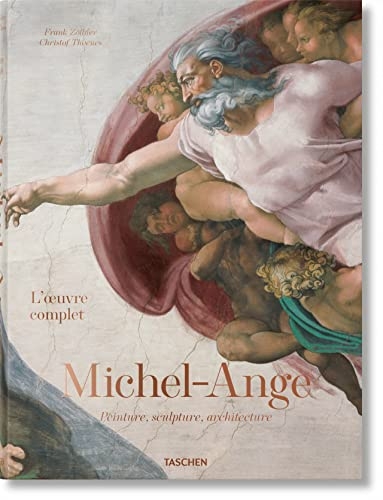 Michel-Ange. L'oeuvre complet. Peinture, sculpture, architecture