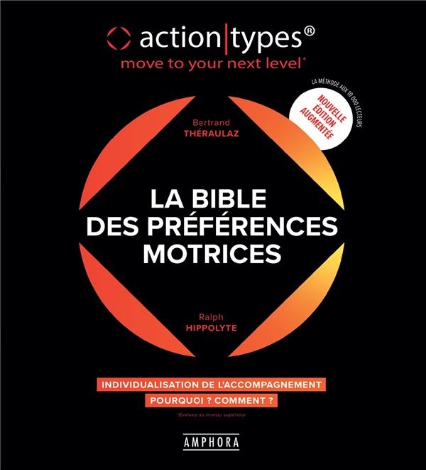 La Bible des préférences motrices: Individualisation de l'accompagnement