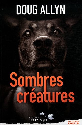 Sombres créatures