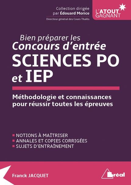 Bien préparer Sciences Po et les IEP
