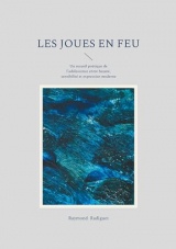 Les Joues en feu: Un recueil poétique de l'adolescence entre beauté, sensibilité et expression moderne