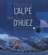 Festival du film de comédie de l'Alpe d'Huez, le livre