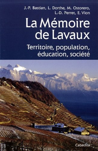 LA MEMOIRE DE LAVAUX