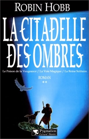 La Citadelle des Ombres, tome 2