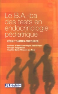 Le B.A.-ba des tests en endocrinologie pédiatrique