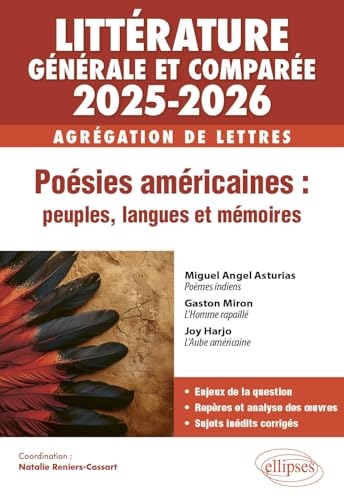 Littérature générale et comparée - Agrégation de lettres: Poésies américaines : peuples, langues et mémoires