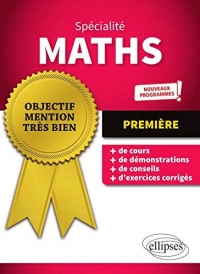 Spécialité Mathématiques - Première - Nouveaux programmes