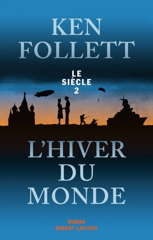Le Siècle, Tome 2 : L'Hiver du monde