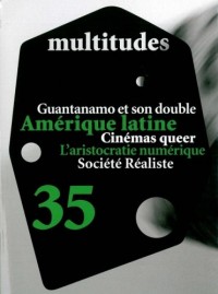 Multitudes, N° 35 : Amérique latine