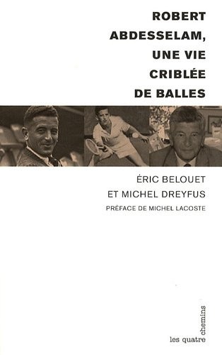 Robert Abdesselam. Une vie criblée de balles