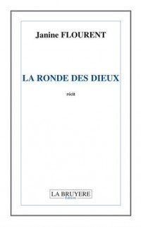 La ronde des dieux