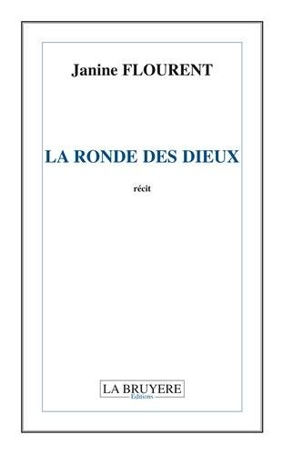 La ronde des dieux