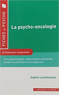 La psycho-oncologie