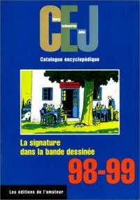 La signature dans la bande dessinée : CEJ