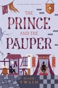 The Prince and the Pauper (Children's Signature Editions)