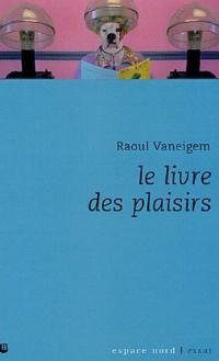 Le livre des plaisirs