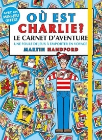 Où est Charlie ? - Le carnet d'aventure