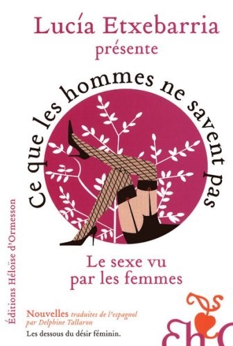 CE QUE LES HOMMES NE SAVENT PAS