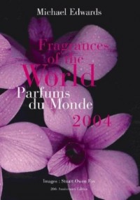 Fragrances of the World 2004/Parfums Du Monde