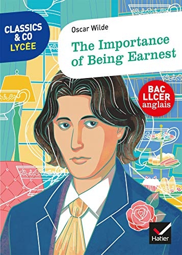 Classics & Co Anglais LLCE - The Importance of Being Earnest