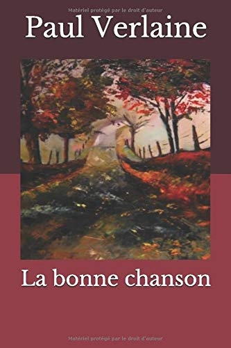 La bonne chanson [9798663371674]