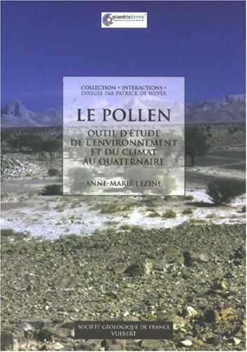 Le pollen : Outil d'étude de l'environnement et du climat au quaternaire