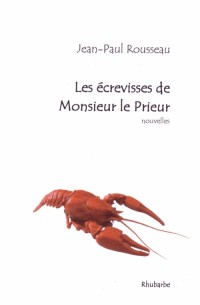 Les écrevisses de Monsieur le Prieur