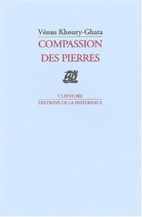 Compassion des pierres