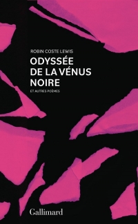 Odyssée de la Vénus Noire: Et autres poèmes