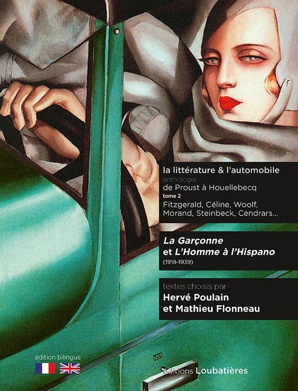 La Garçonne et L'Homme à l'Hispano: Littérature et automobile. Tome 2
