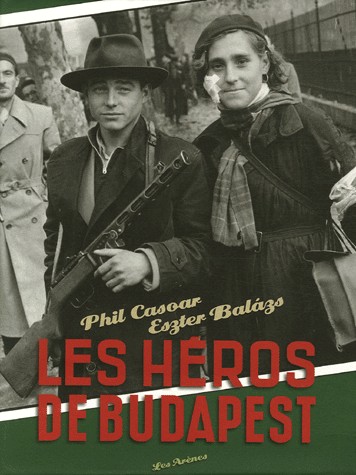 Les héros de Budapest