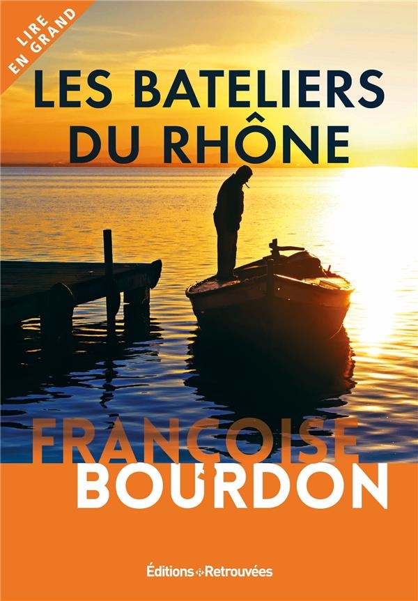 LES BATELIERS DU RHÔNE