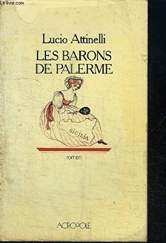 Les Barons de Palerme [9782714414458]