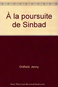 À la poursuite de Sinbad