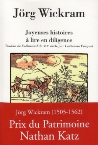 Joyeuses histoires à lire en diligence : Ou le petit livre du coche