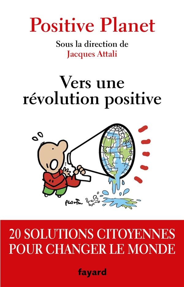 Pour une révolution positive