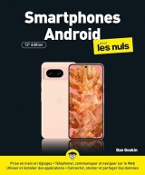 Smartphones Android Pour les Nuls - 12e édition