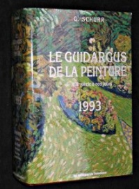 Le Guidargus de la peinture, 1993. Du XIXe siècle à nos jours