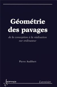 Géométrie des pavages : De la conception à la réalisation sur ordinateur