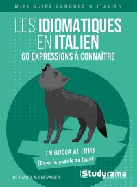 Les idiomatiques en italien – 60 expressions à connaître